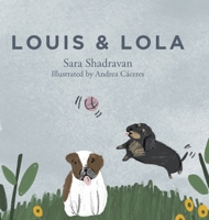 Louis and Lola 1645842657 Book Cover