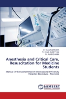 Anesthesia and Critical Care, Resuscitation for Medicine Students 6205632640 Book Cover