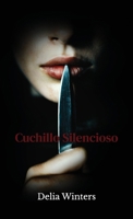 Cuchillo Silencioso B0H2NJ963L Book Cover