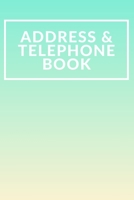 Address & Telephone Book: Organizer Contacts (6 x 9 in, 360 Contacts) - Record Addresses, Social Media, Telephone Numbers, Emails, Birthday & Extra ... Journal (Address And Telehone Book) 169998803X Book Cover