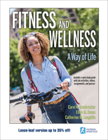 Fitness and Wellness with Web Study Guide-Loose-Leaf Edition: A Way of Life 1492556459 Book Cover