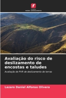 Avaliação do risco de deslizamento de encostas e taludes: Avaliação de PVR de deslizamento de terras B0CH28JQDF Book Cover
