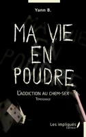 Ma vie en poudre 2343254095 Book Cover