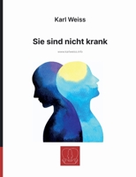 Sie sind nicht krank (German Edition) 369519670X Book Cover