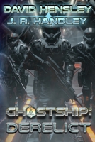 Ghostship Derelict B0GH1ZBWTR Book Cover