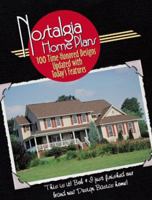 Nostalgia Home Plans: 100 Time-honoured Designs Updated with Today's Features 1881955699 Book Cover