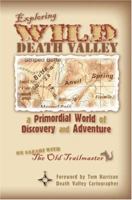 Exploring Wild Death Valley 0595457495 Book Cover