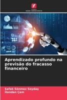 Aprendizado profundo na previsão do fracasso financeiro 6206990095 Book Cover