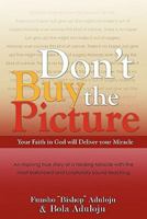 Don't Buy the Picture 1609575512 Book Cover