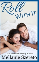 Roll With It B0F48X4BGD Book Cover