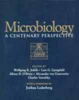 Microbiology - A Centenary Perspective 1555811620 Book Cover