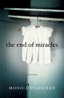 The End of Miracles 1631520547 Book Cover