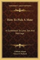 How To Pick A Mate 1432592491 Book Cover