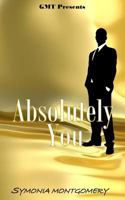 Absolutely-You: Men Need Healing Too 1719028192 Book Cover