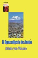 El Apocalipsis de Anton 1419630253 Book Cover
