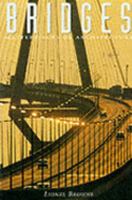 Bridges (Masterpieces of Architecture) 0765199424 Book Cover