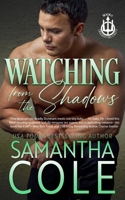 Watching from the Shadows 1948822628 Book Cover