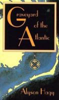 Graveyard of the Atlantic 1555973019 Book Cover