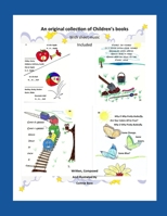 An Original Collection of Children's Books With Sheet Music Included: Written, Composed and Illustrated by Connie Boss B0851LN54H Book Cover