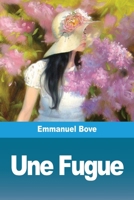 Une Fugue (French Edition) 3967873358 Book Cover