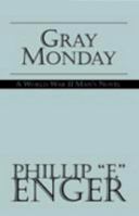 Gray Monday 1413448224 Book Cover