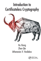 Introduction to Certificateless Cryptography 036757456X Book Cover