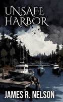 Unsafe Harbor 1540488446 Book Cover