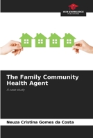 The Family Community Health Agent 6208581540 Book Cover