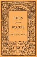 Bees & Wasps 1528710010 Book Cover