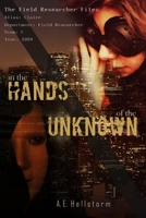 In the Hands of the Unknown 0995283249 Book Cover