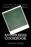 Antifreeze Cookbook 1492116165 Book Cover
