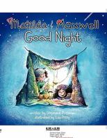 Matilda & Maxwell Good Night (GoodParentGoodChild) 0983218315 Book Cover