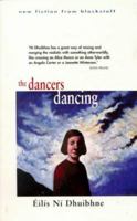 The Dancers Dancing 0856406503 Book Cover