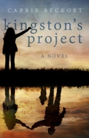 Kingston's Project 099127640X Book Cover
