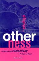 Utopias of Otherness: Nationhood and Subjectivity in Portugal and Brazil 0816638179 Book Cover