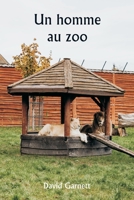 Un homme au zoo 9359255505 Book Cover