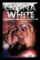 Chyna White 1463414323 Book Cover