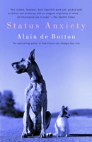Status Anxiety 0375420835 Book Cover