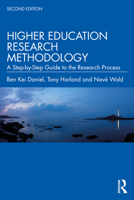 Higher Education Research Methodology: A Step-by-Step Guide to the Research Process 1032753307 Book Cover