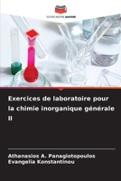 Exercices de laboratoire pour la chimie inorganique générale II (French Edition) 6207672909 Book Cover