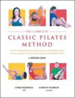 The Complete Classic Pilates Method 033041237X Book Cover