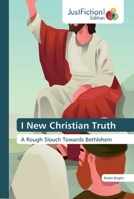 I New Christian Truth 6200111332 Book Cover