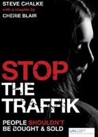 Stop the Traffik: People Shouldn't Be Bought & Sold 0745953603 Book Cover