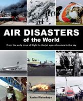 Air Disasters of the World 1742574742 Book Cover