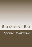 Britain at Bay 1512215090 Book Cover