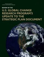 Review of the U.S. Global Change Research Program's Update to the Strategic Plan Document 0309437466 Book Cover