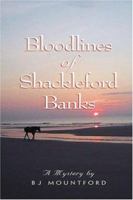 Bloodlines of Shackleford Banks: A Mystery 0895872927 Book Cover