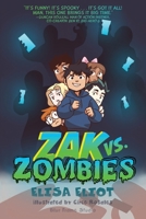 Zak vs. Zombies 164538764X Book Cover