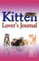 Kitten Lover's Journal 0963799150 Book Cover