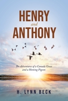 Henry and Anthony 1419602942 Book Cover